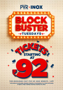 blockbuster tuesdays at inox pvr at urban square mall, watch movies at just rs 92.